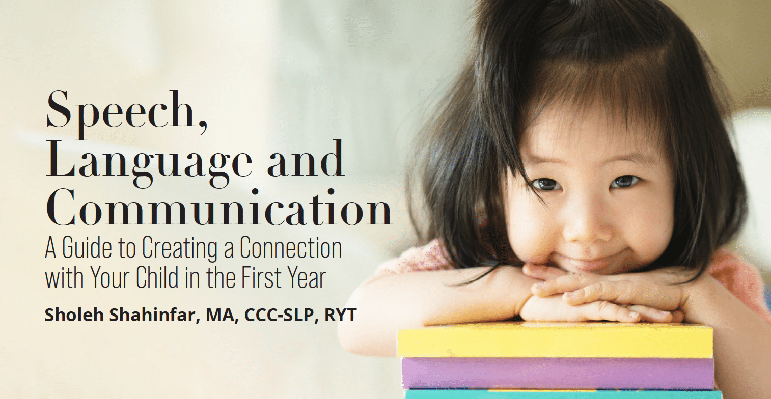 A Guide to Creating a Connection with Your Child in the First Year